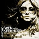 Sven Kerkhoff - Chico (M.in Remix)
