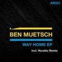 Ben Muetsch - Way Home (Horatio Remix)