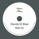Davide Di Blasi - Roll On