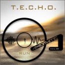 T.E.C.H.O. - Run