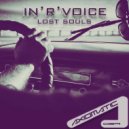 In\'R\'Voice - Lost Souls (Extended Version)