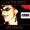 Lisa the voice - My Deejay