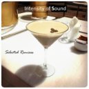 Castillo & Face, Jennifer Perryman, Intensity of Sound - Love's Wine (feat. Jennifer Perryman)