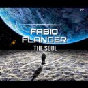 FABIO FLANGER - The Soul (Life Mix)