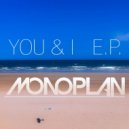 Monoplan - Don\'t Look Back (Original Mix)