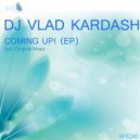 DJ Vlad Kardash - Coming Up!