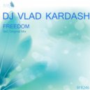 DJ Vlad Kardash - Freedom
