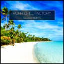 Ruhr Chill Factory - Strangers In The Valley