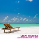 Stray Theories - Look Through The Stars (Original Mix)