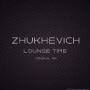 Zhukhevich - Lounge Time