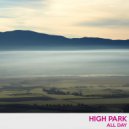 High Park - Keys To My... (Original Mix)
