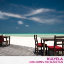 Kulyela - Across The Ocean