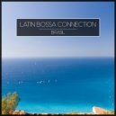 Latin Bossa Connection - After Party Dance