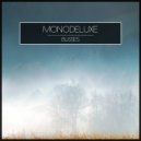 Monodeluxe - Upside (Original Mix)