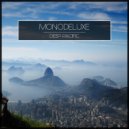 Monodeluxe - Making Noise