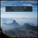 Monodeluxe - Luna High (Original Mix)