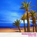 Monodeluxe - Keep On Rocking