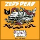 Zeds Dead - Lost You (TrollPhace Remix)