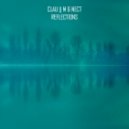 Clau M & Nect - Reflections