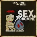 Dima Love & Sasha Leo - Sex & Cocaine