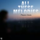Alexander Volosnikov - All These Things, All These Melodies (Original Mix)