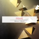 Prime - Really Freak (Original Mix)
