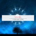 Yahel - Now Fucking Dance