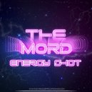 The Mord - Energy Shot (Original Mix)