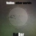 VaDim - other worlds