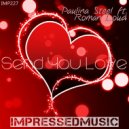 Paulina Steel & Roman Loud - Send You Love