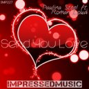 Paulina Steel & Roman Loud - Send You Love (Radio Edit)