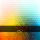 Dnaser - Bully (Original Mix)