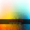 Sam Bofya - Sometimes Not Sam (Spawnd & Jamps Remix)
