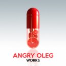 Angry Oleg - Make Me Tech