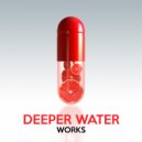 Deeper Water - Sasha