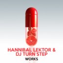 Hannibal Lektor & Dj Turn Step - In The End Of Room 19