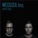 MEDUSA Inc. - New Day