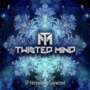 Twisted Mind - Man in The Moon