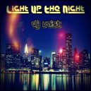DJ Vaist - Light Up The Night