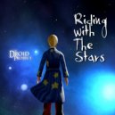 Droid Project - Riding With The Stars