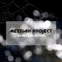 MESSIAH project - My Violet Night