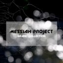MESSIAH project - What is Love (Original Mix)