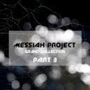 MESSIAH project - Imaginary Heroes