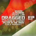 Pasha Line - Dragged (Original Mix)