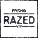 Prismo - Razed