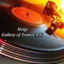 Helgi - Gallery of Trance #12