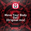 Baguk Perez - Move Your Body Gal! (Original mix)