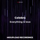 Celebra - Everything is Love