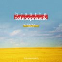 Telepopmusik - Breathe (Santi & Rebets Remix)