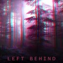 Madi Larson x MYSTXRIVL - Left Behind